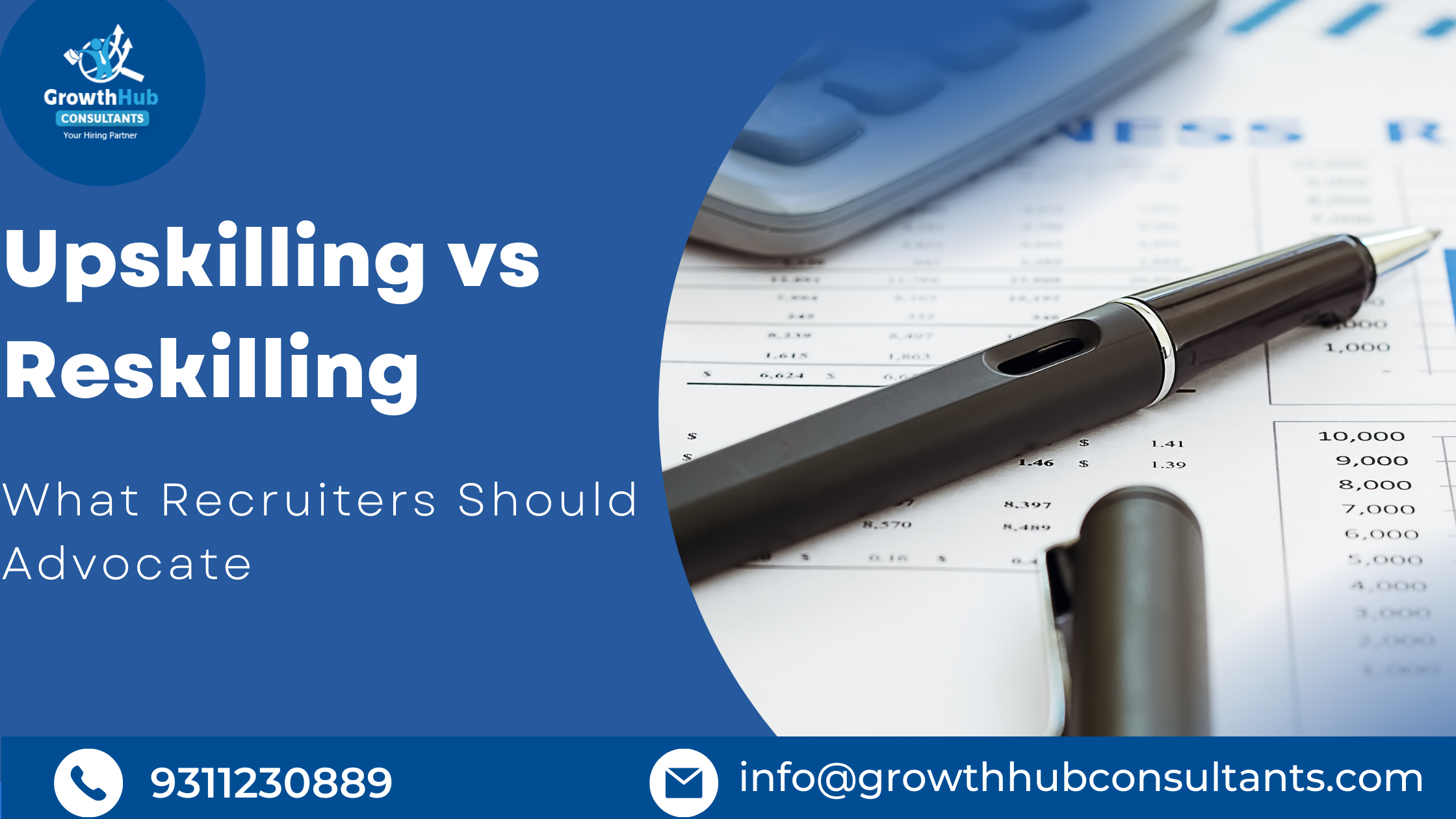 Upskilling vs Reskilling: What Recruiters Should Advocate